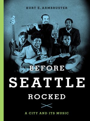 cover image of Before Seattle Rocked